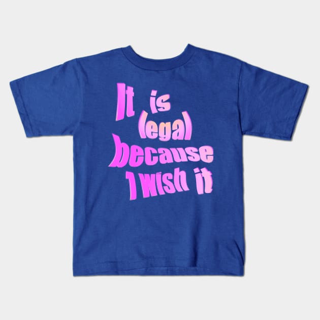 I wish it Kids T-Shirt by stefy